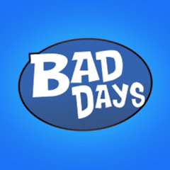 Bad Days