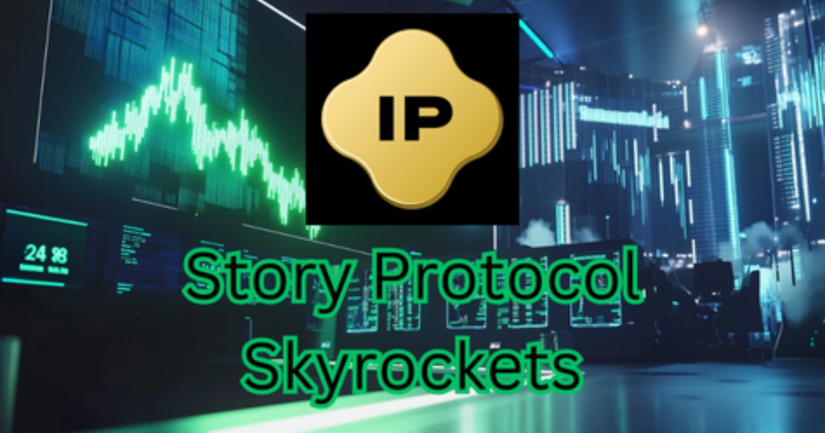 Story Protocol's IP Token Just Exploded 30% As The Rest Of The Market Tanked