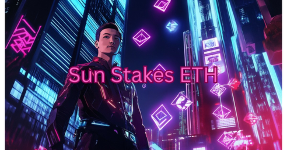 Justin Sun Just Staked $100M in Ethereum