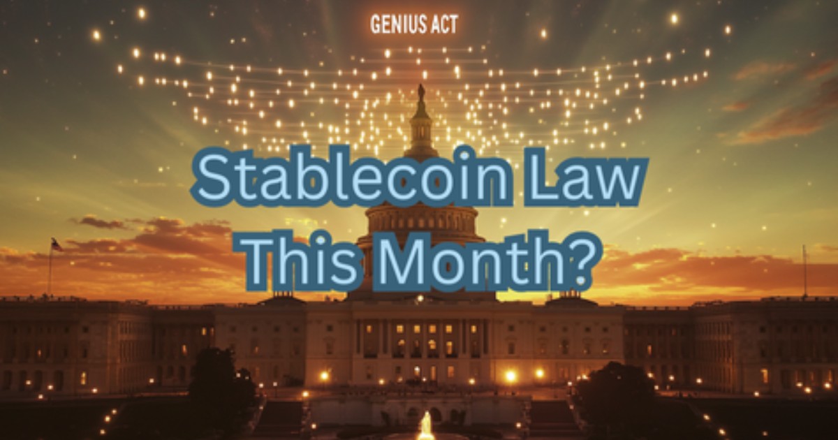 Senate to Vote on Stablecoin Bill by Memorial Day