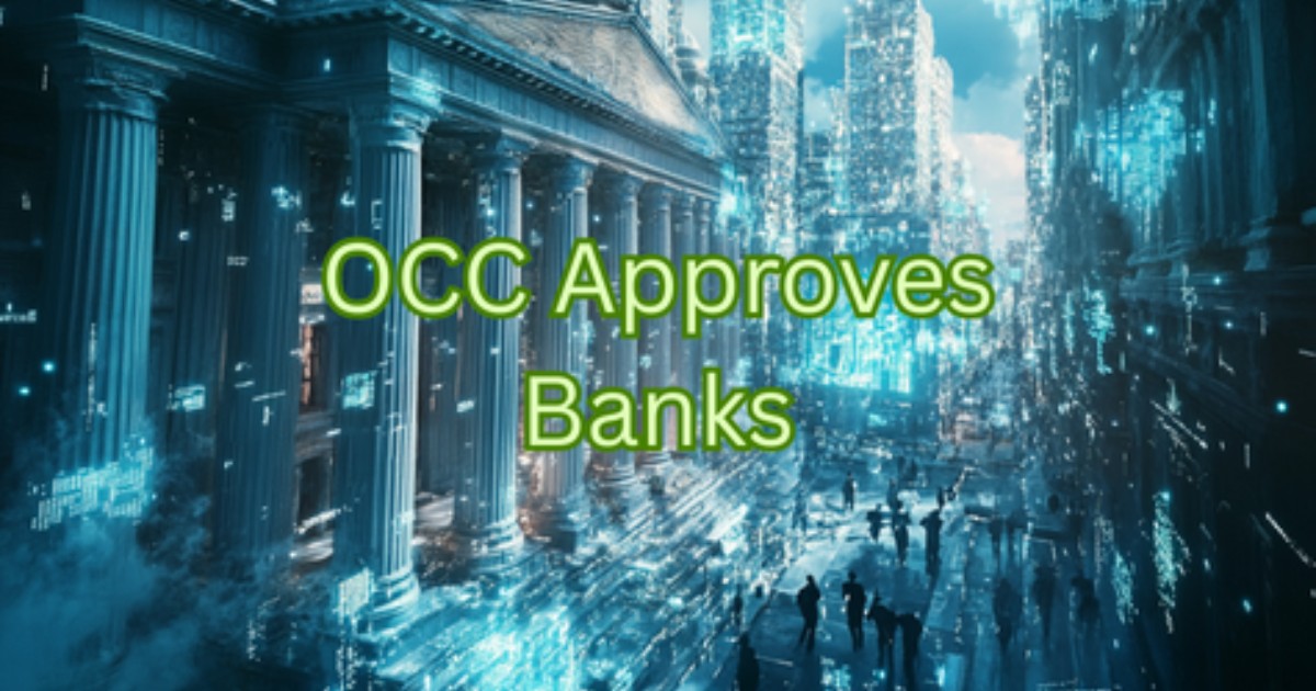 U.S. Banks Just Got The Green Light For Crypto